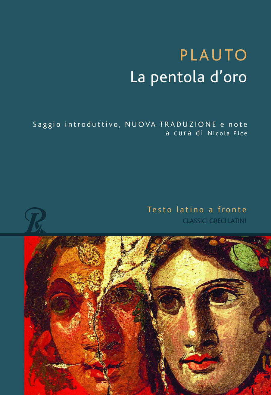 Pentola d oro. Testo latino a fronte