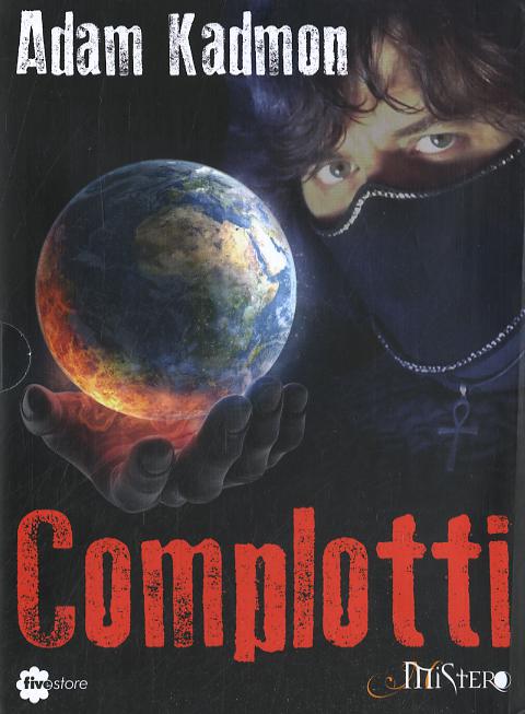 Complotti. Con DVD