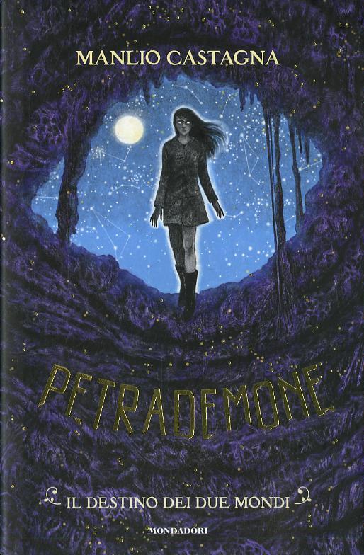 Destino dei due mondi. Petrademone