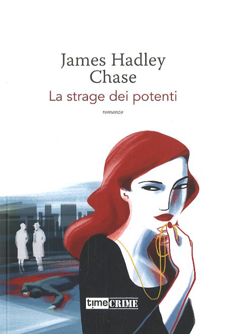 Strage Dei Potenti (La)