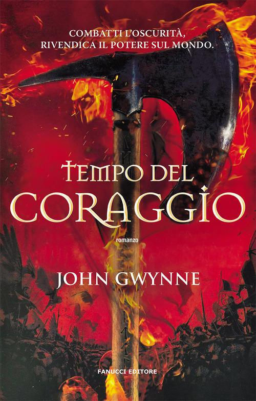 Tempo del coraggio. Di sangue e ossa