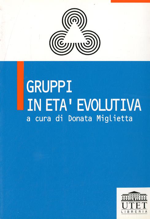 Gruppi in eta  evolutiva