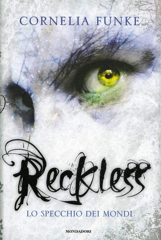 Reckless. Lo specchio dei mondi
