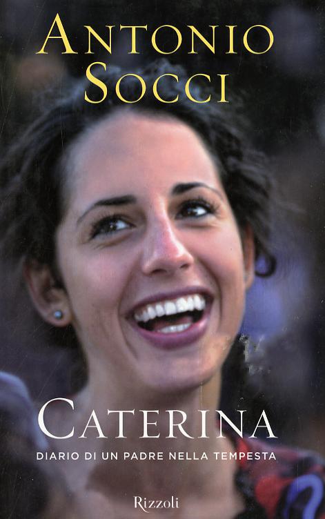Caterina. Diario di un padre nella tempesta