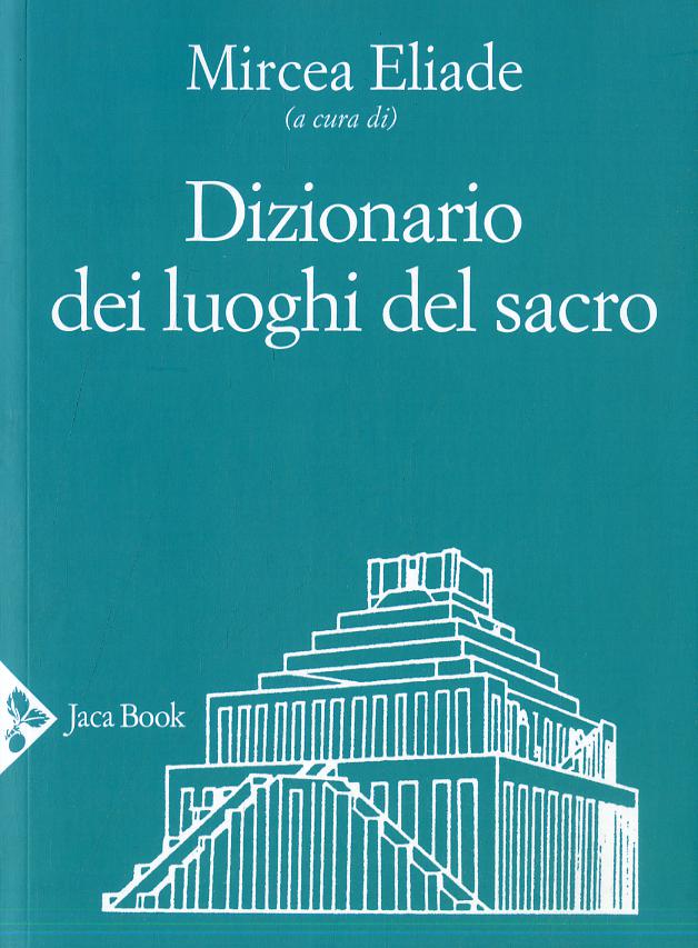 Dizionario dei luoghi del sacro