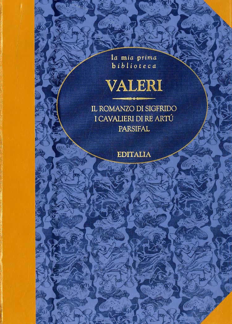Romanzo di sigfrido - i cavalieri d