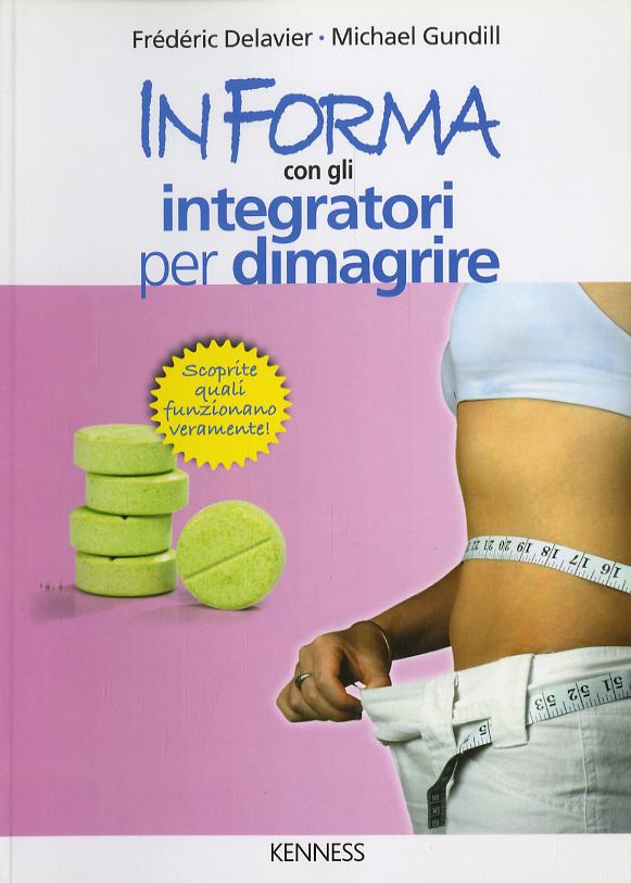 In forma con gli integratori per dimagrire