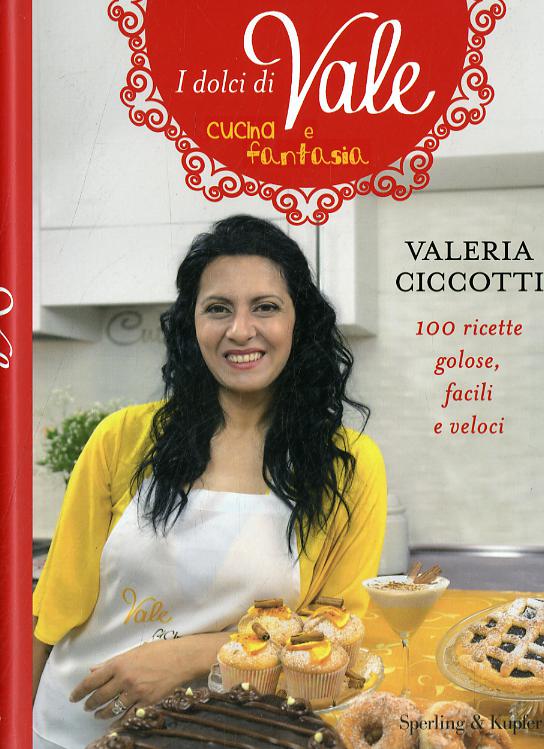 Dolci di Vale cucina e fantasia