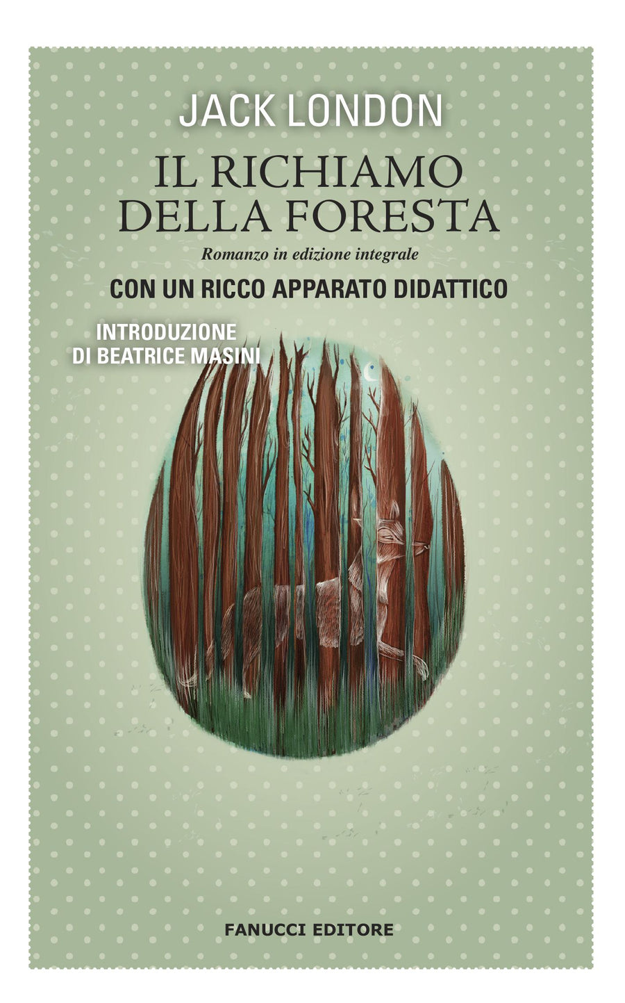 Richiamo della foresta. Ediz. integrale