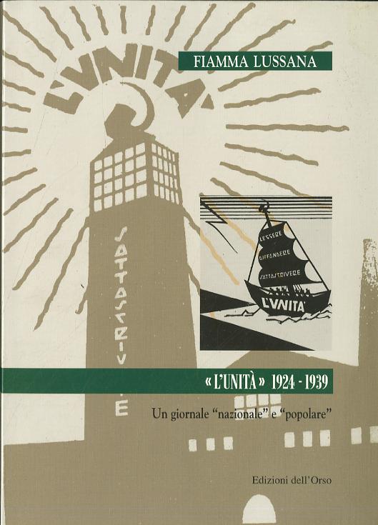 «l Unita ». 1924-1939: un giornale «nazionale» e «popolare»