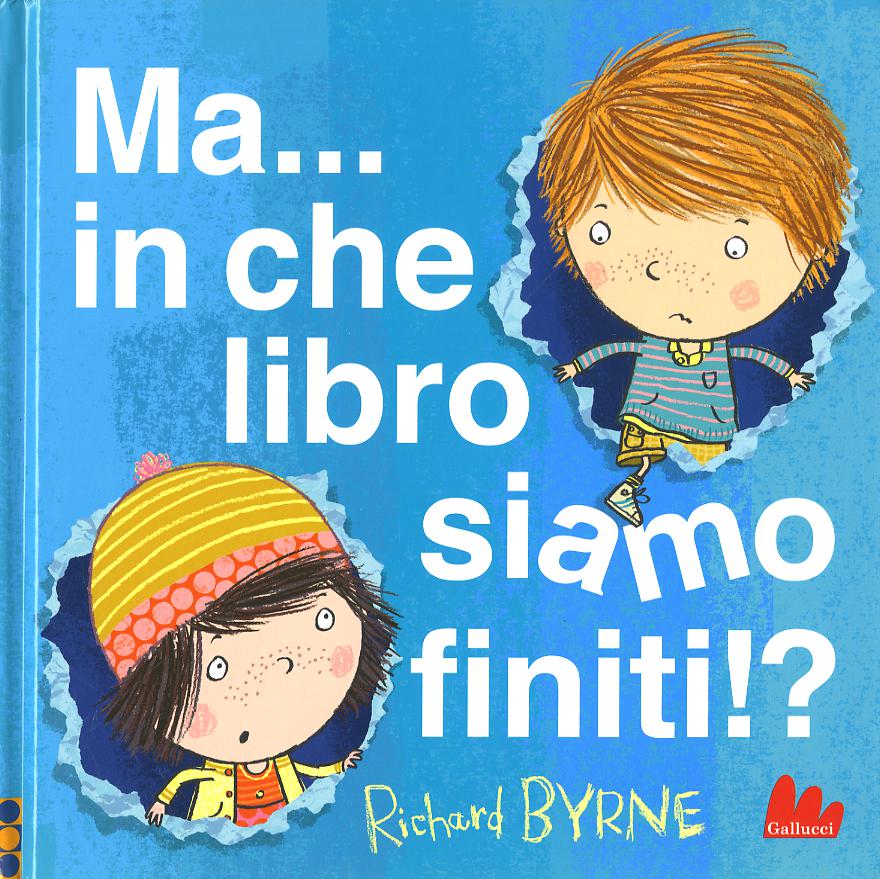 Ma... in che libro siamo finiti!? Ediz. a colori