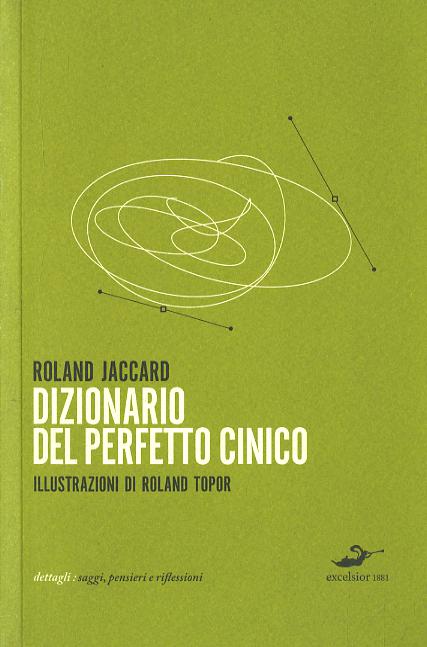 Dizionario del perfetto cinico