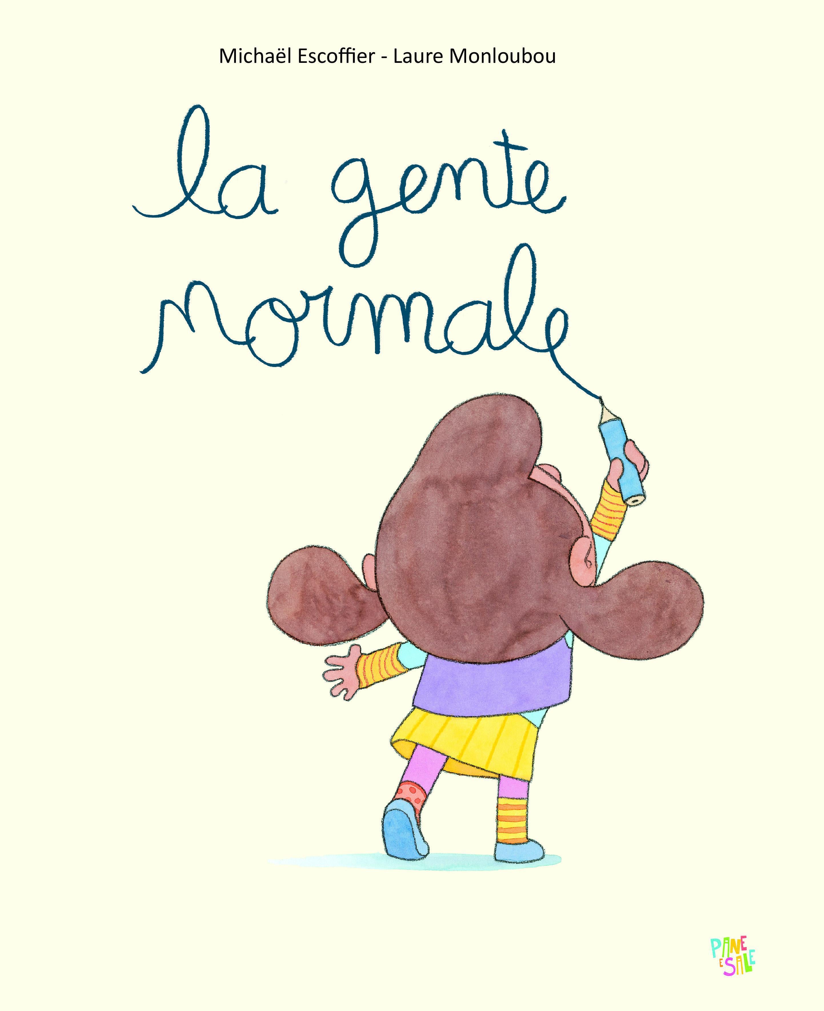 Gente normale. Ediz. a colori