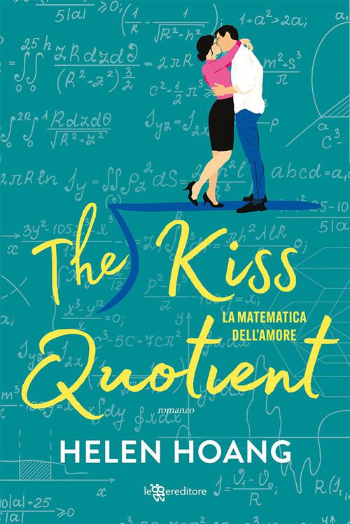Kiss Quotient (The) - La Matematica