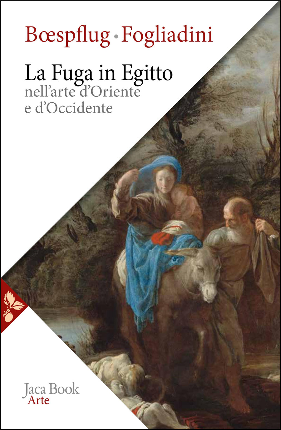 Fuga in Egitto nell arte d Oriente e Occidente. Ediz. a colori