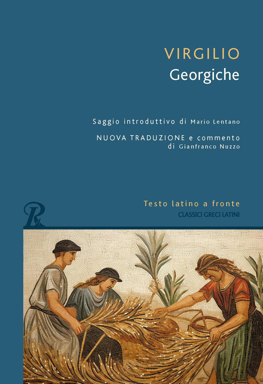 Georgiche. Testo latino a fronte. Ediz. bilingue