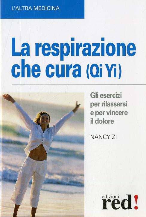 Respirazione che cura (Qi Yi)