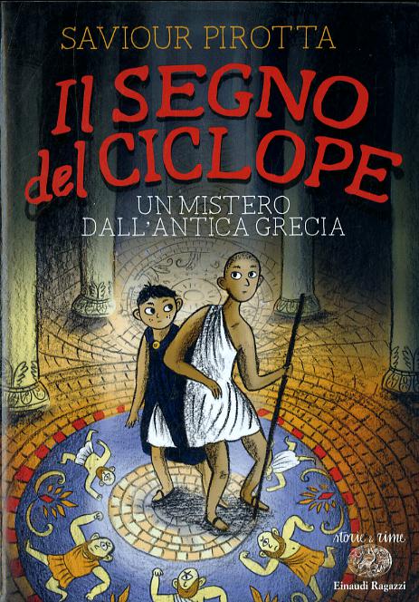 Segno del ciclope. Un mistero dall antica Grecia