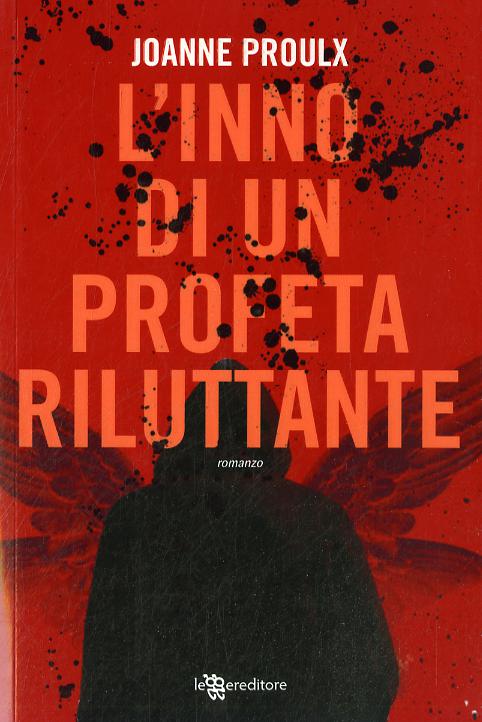Inno Di Un Profeta Riluttante (L')