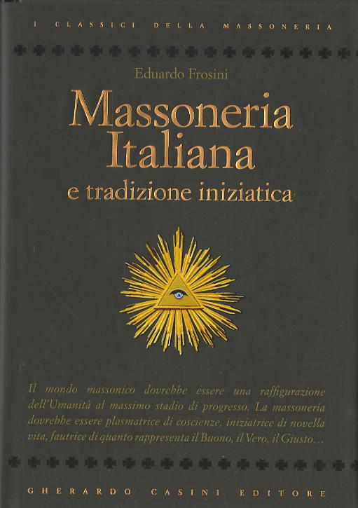 Massoneria Italiana E Tradizione