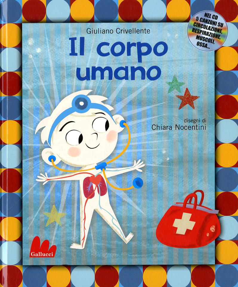 Corpo umano. Con CD Audio
