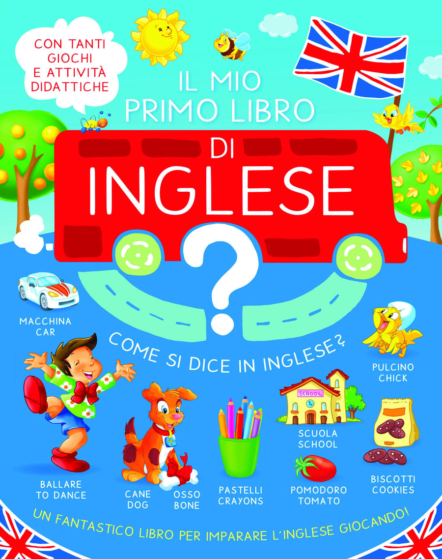 Mio primo libro d inglese. Ediz. a colori