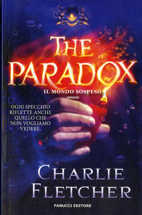 Paradox (The). Il Mondo Sospeso -