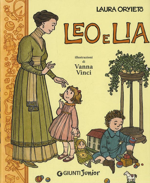 Leo e Lia. Storia di due bambini italiani con una governante inglese
