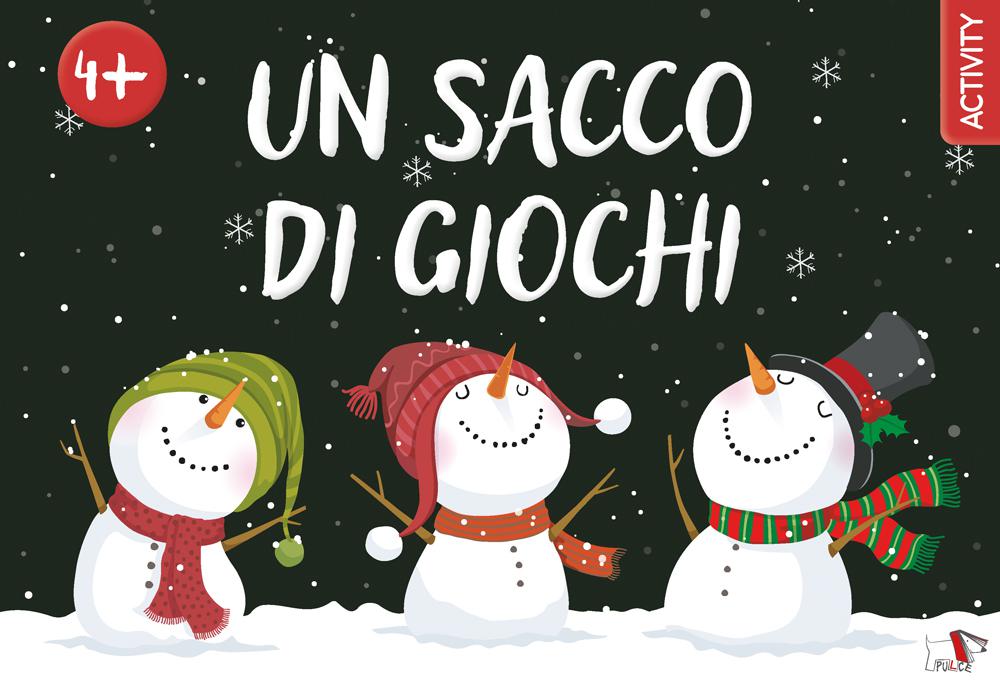 Sacco di giochi. Ediz. a colori