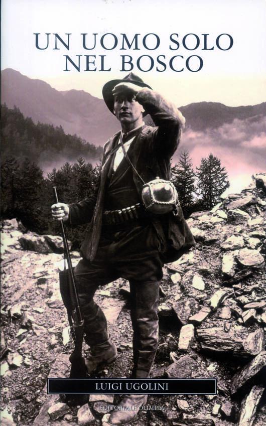 Uomo solo nel bosco