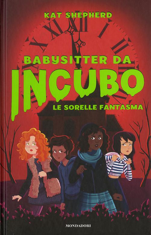 Sorelle fantasma. Babysitter da incubo