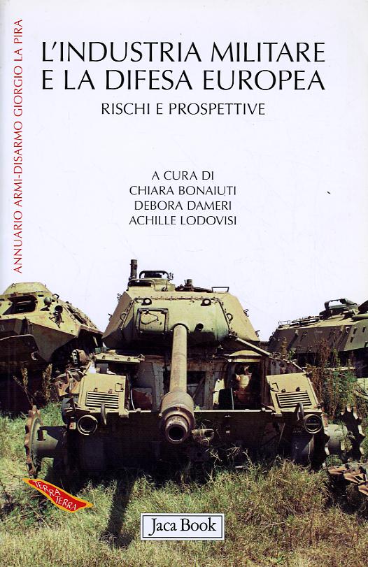 Industria Militare(Fc) E La Difesa