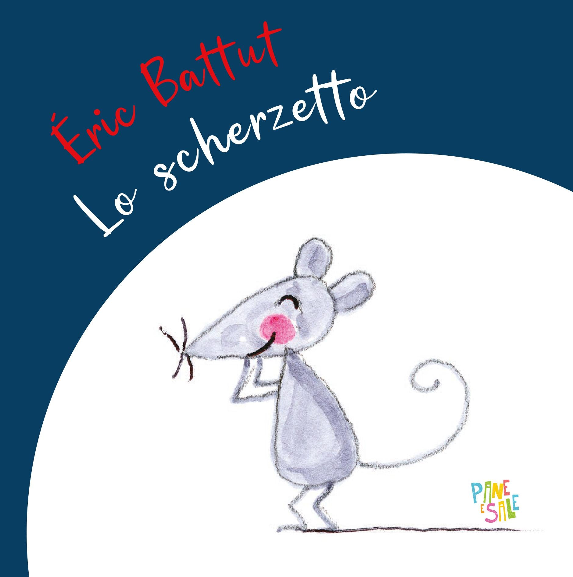Scherzetto. Ediz. a colori