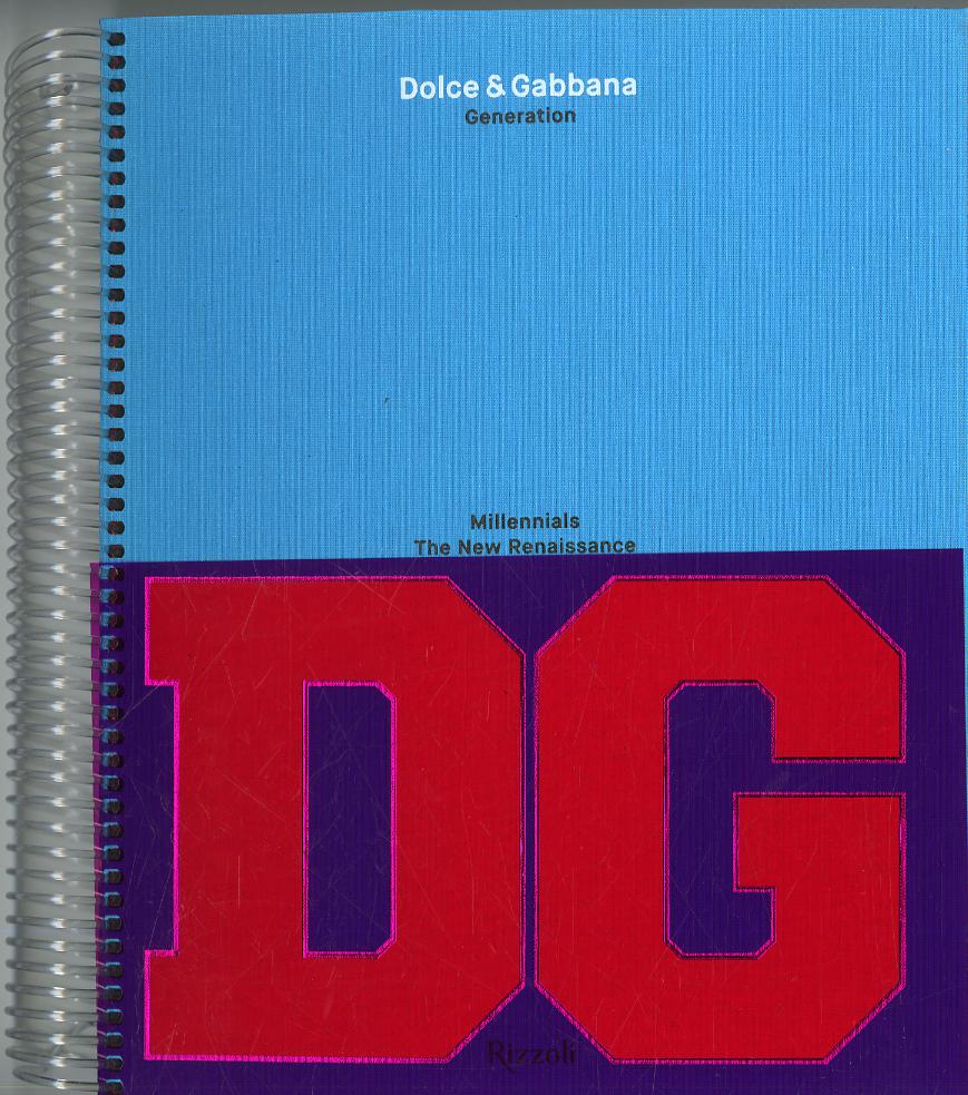 Dolce & Gabbana generation. Ediz. illustrata