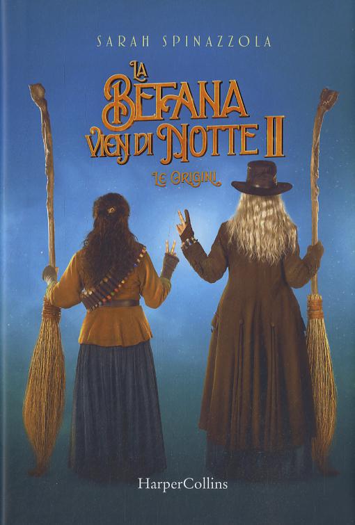 Befana vien di notte 2. Le origini