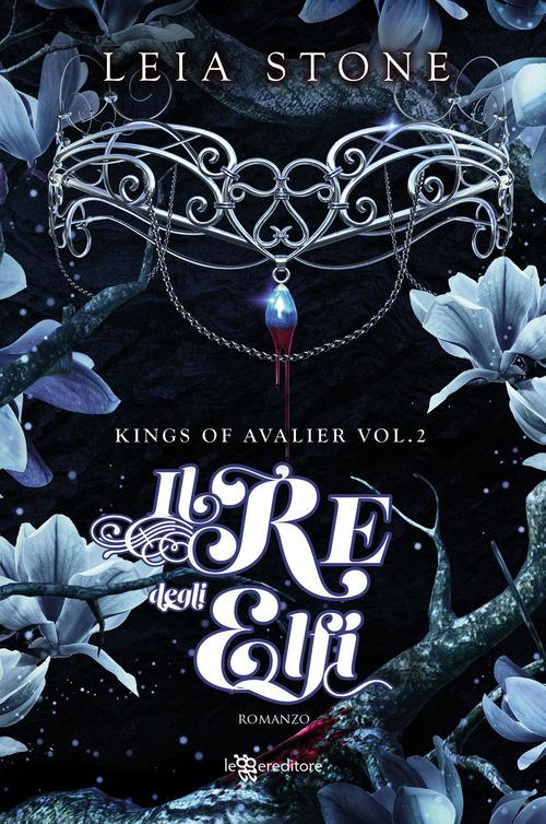 Re degli elfi. Kings of Avalier