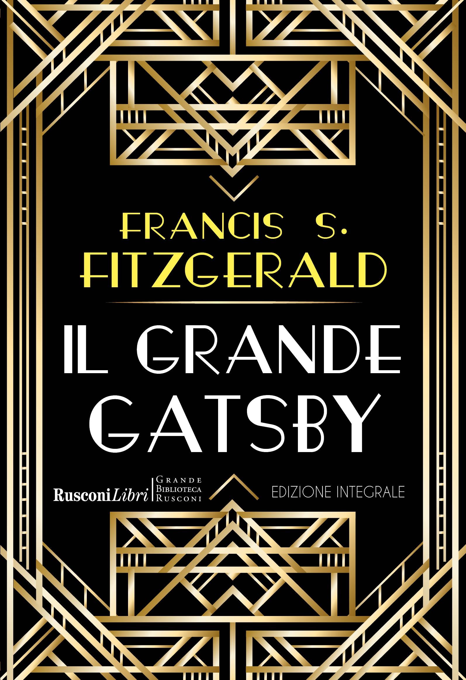 Grande Gatsby. Ediz. integrale