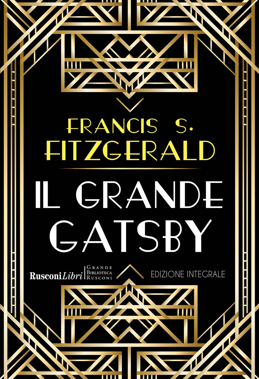 Grande Gatsby. Ediz. integrale