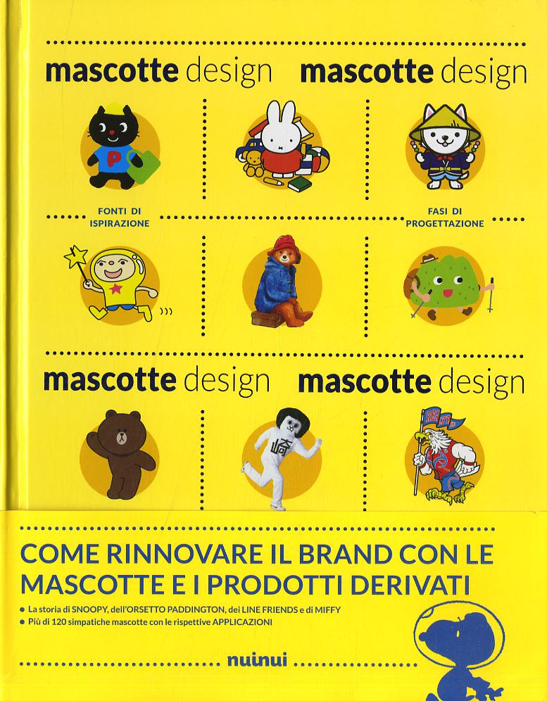 Mascotte design. Ediz. a colori