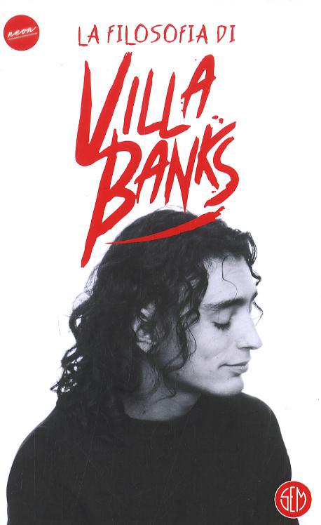 Filosofia di VillaBanks
