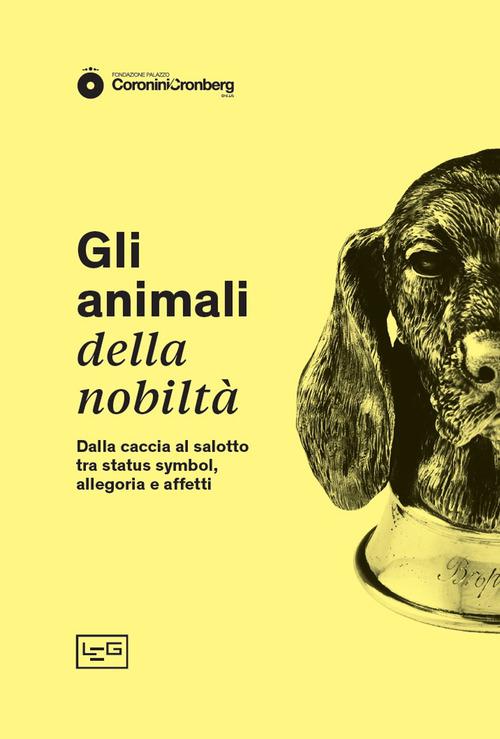Animali Della Nobilta'V.E. (Gli)