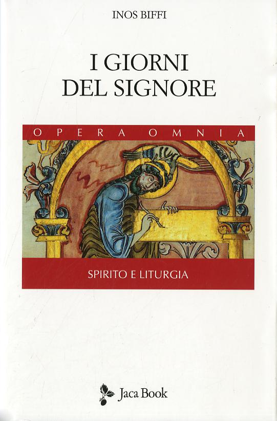 Giorni del Signore. Spirito e liturgia