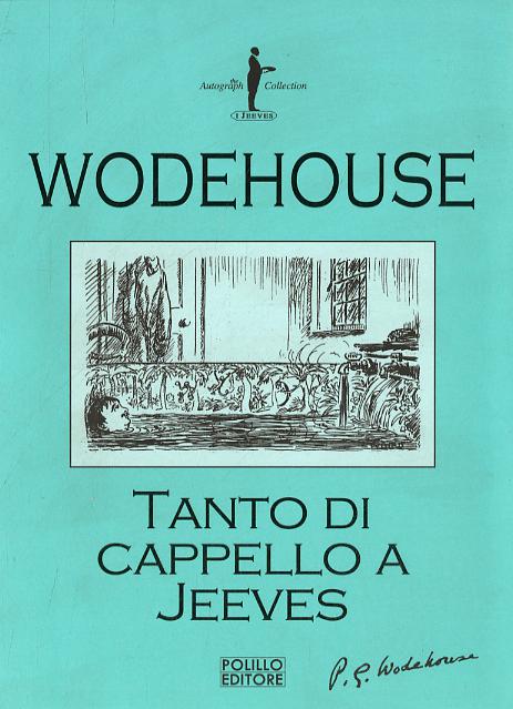 Tanto Di Cappello A Jeeves