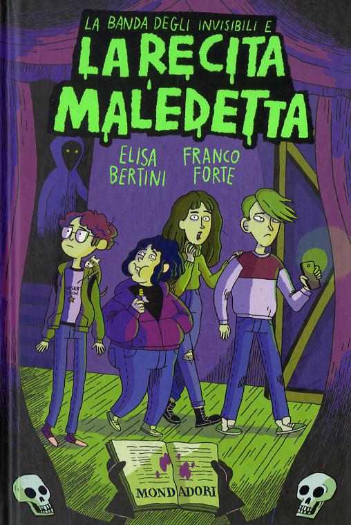 Banda degli invisibili e la recita maledetta