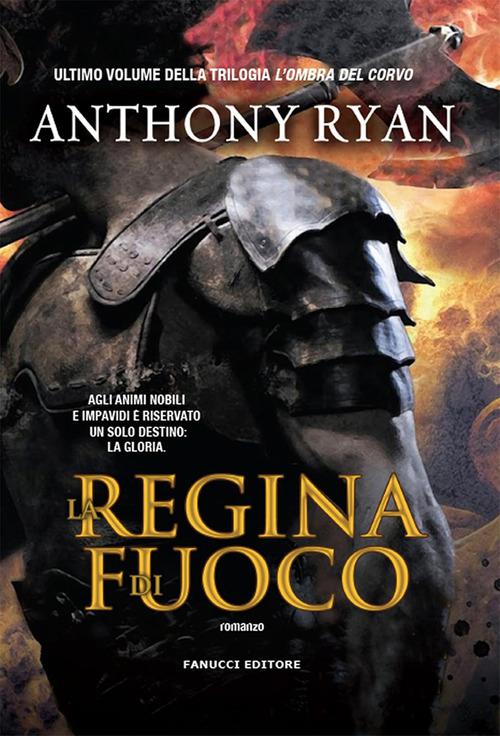 Regina di fuoco. L ombra del corvo