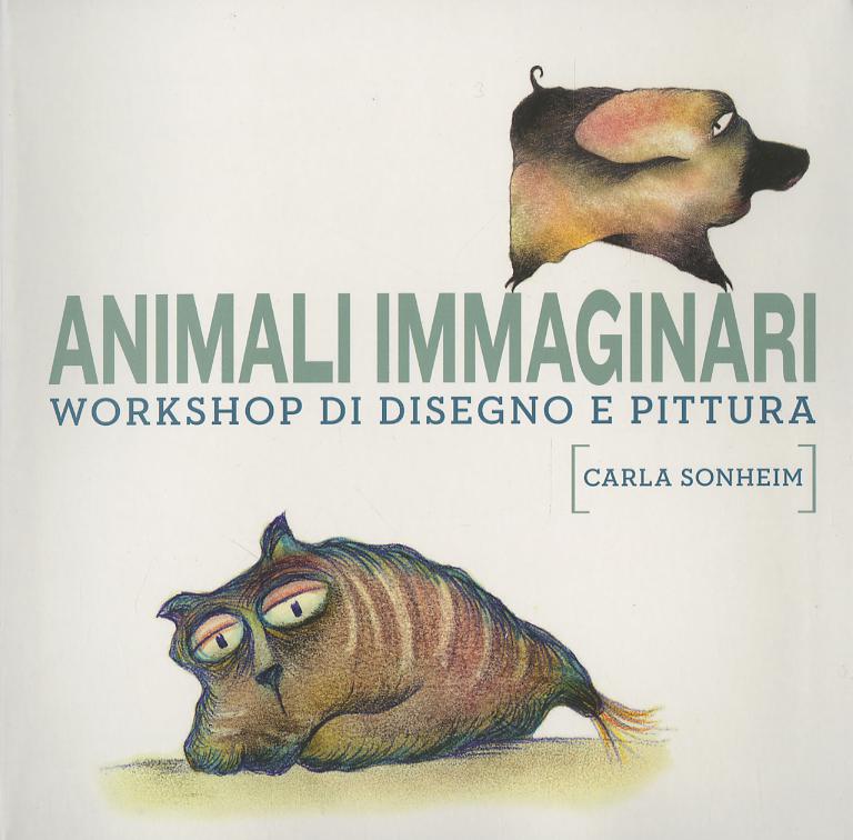 Animali immaginari. Workshop di disegno e pittura