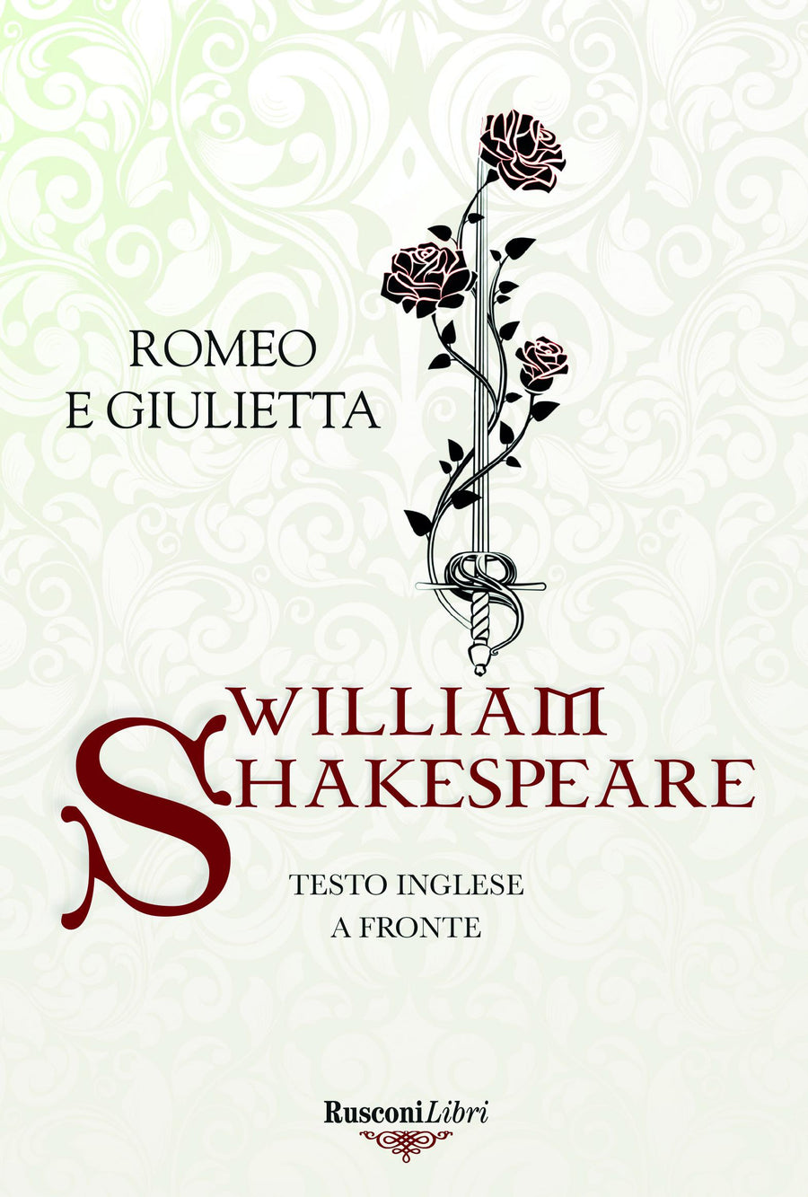 Romeo e Giulietta. Testo inglese a fronte. Ediz. bilingue