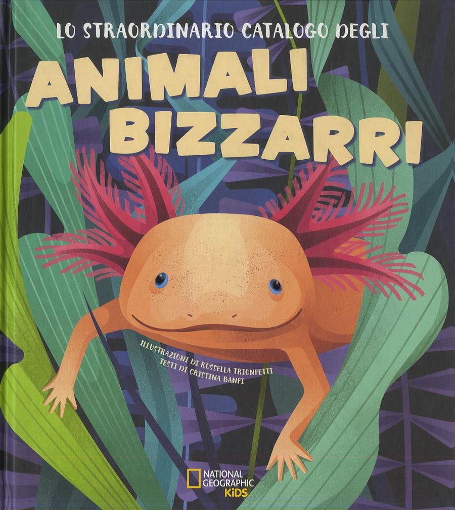 Straordinario catalogo degli animali bizzarri