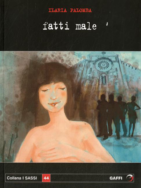Fatti male