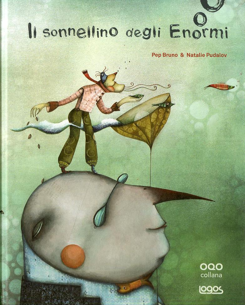 Sonnellino degli enormi. Ediz. illustrata